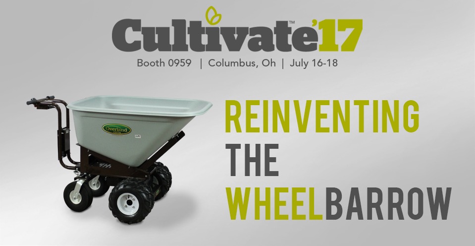 Cultivate 2017: Maximize Productivity with Overland Carts!