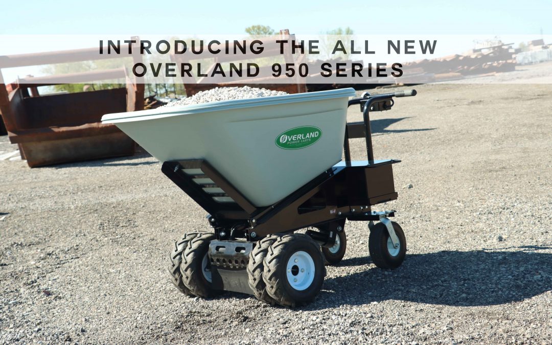 Overland Power Carts Releases ALL NEW 950 Series Cart Line!